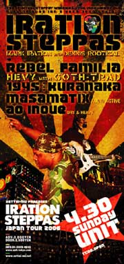 ZETTAI-MU Presents IRATION STEPPAS JAPAN TOUR 2006 at UNIT(Tokyo)