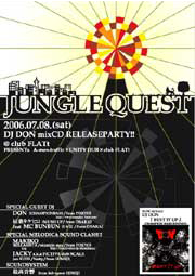 club FLATt x A-men-traffic x UNITY DUB presents［CHAMPIONBASS］Dj'DON' MIXCD releaseparty!!!『JungleQuest』 @ club FLATt(Osaka)
