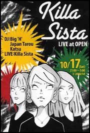 KILLA SISTA　LIVE at OPEN(Tokyo)